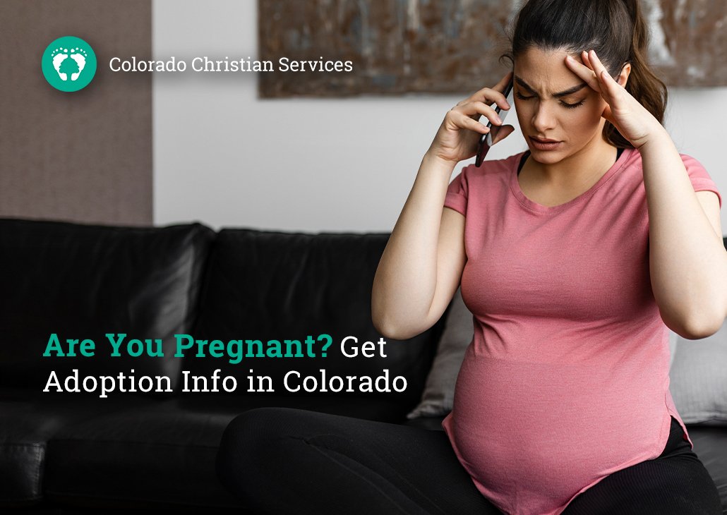 Pregnant? Adoption Info in Colorado
